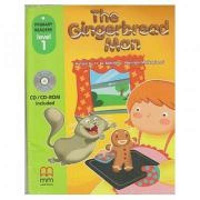 Primary Readers - The Gingerbread Man - level 1 with CD - H. Q. Mitchell, Marileni Malkogianni