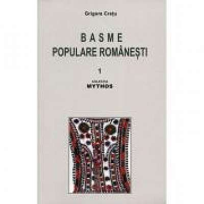 Basme populare romanesti, volumele 1-2