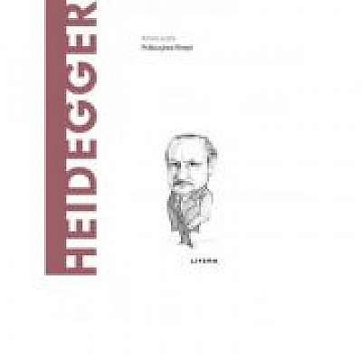 Descopera Filosofia. Heidegger