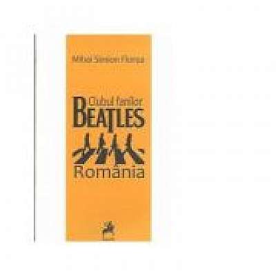 Clubul fanilor Beatles, Romania