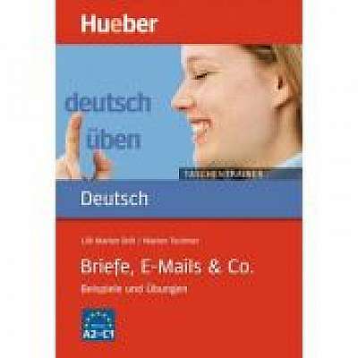 Coperta cărții Briefe, E-Mails & Co. Beispiele und Ubungen Buch, Marion Techmer