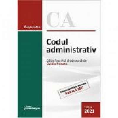 Codul administrativ. Actualizat la 3 februarie 2021