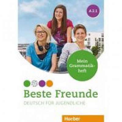 Beste Freunde A2-/1 Deutsch fur Jugendliche Mein Grammatikheft