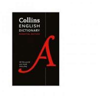 English Dictionary Essential. All the Words You Need, Every Day (2nd Revised edition)