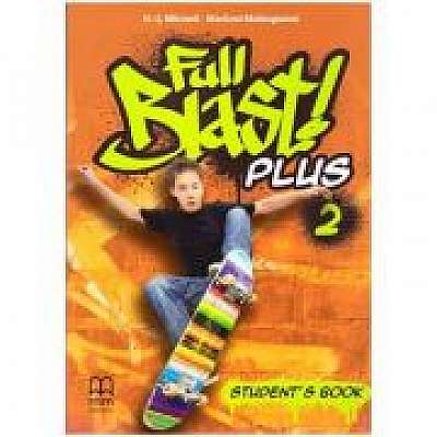 Full Blast! Plus 2 Student's Book - H. Q. Mitchell, Marileni Malkogianni