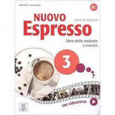 Nuovo Espresso 3 (libro)/Expres nou 3 (carte). Curs de italiana B1. Carte si exercitii pentru elevi