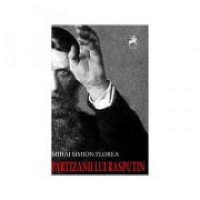 Partizanii lui Rasputin
