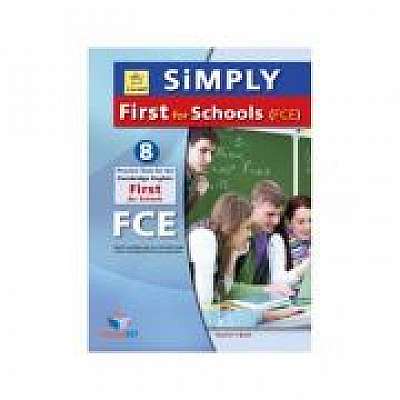 Simply Cambridge English First FCE for Schools 8 Practice Tests 2015 Format Teacher's book - Andrew Betsis, Lawrence Mamas