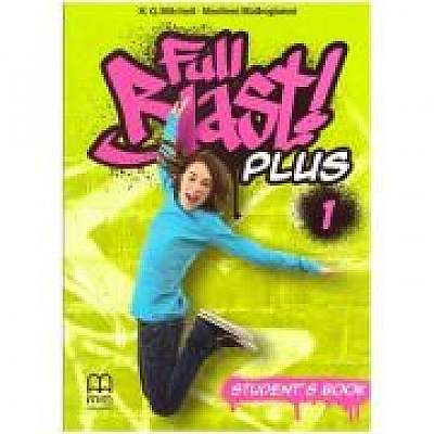 Full Blast! Plus1 Student's Book - H. Q. Mitchell, Marileni Malkogianni