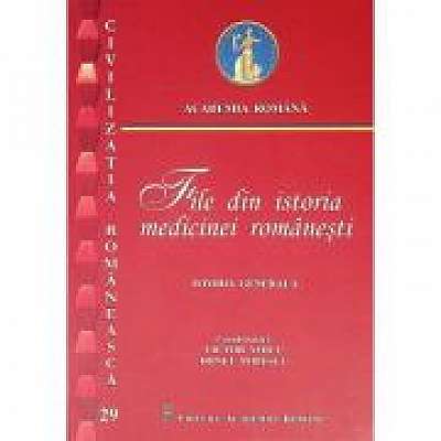 File din istoria medicinei romanesti, volumul I. 29. Istoria generala