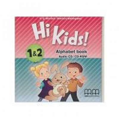 Hi Kids 1& 2 Alphabet Book Audio CD / CD-ROM - H. Q. Mitchell, Marileni Malkogianni