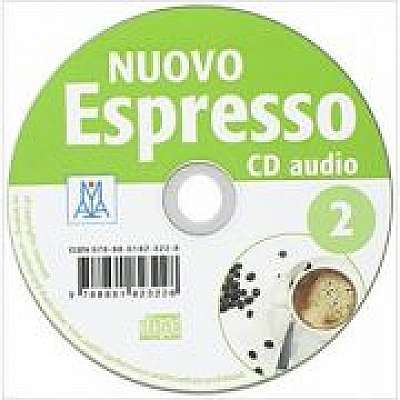 Nuovo Espresso 2 (CD audio)/Expres nou 2 (CD audio). Curs de italiana A2