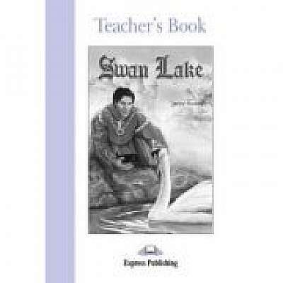 Literatura adaptata pentru copii Swan Lake Cartea profesorului
