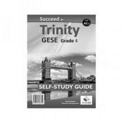 Succeed in Trinity GESE Grade 4 CEFR A2. 2 Global ELT Self-study Edition, Lawrence Mamas