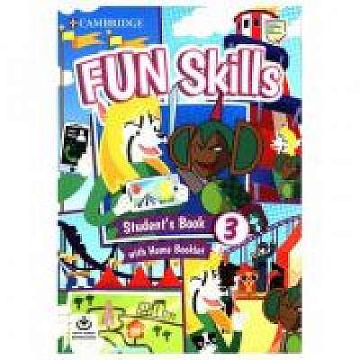 Fun Skills Level 3, Student's Book with Home Booklet and Downloadable Audio - Colin Sage, Anne Robinson