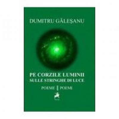 Pe corzile luminii. Sulle stringhe di luce