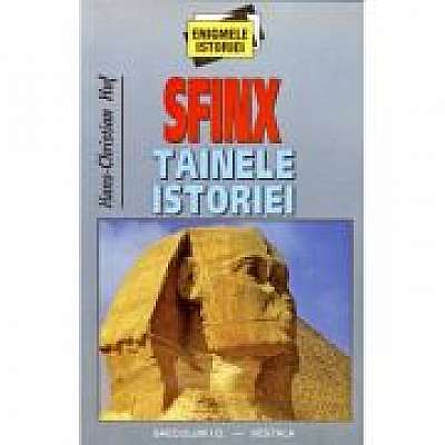 Sfinx Tainele istoriei, I