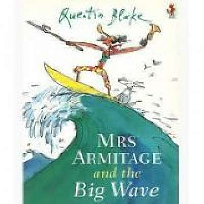 Mrs. Armitage and the Big Wave