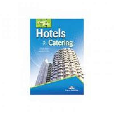Curs limba engleza Career Paths Hotels & Catering Manualul elevului