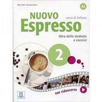 Nuovo Espresso 2 (libro + DVD)/Expres nou 2 (carte + DVD). Curs de italiana A2. Carte si exercitii pentru elevi