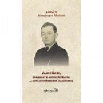 Vasile Robu, un eminent si devotat invatator al satului romanesc din Transilvania