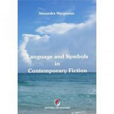 Language and Symbols in Contemporary Fiction