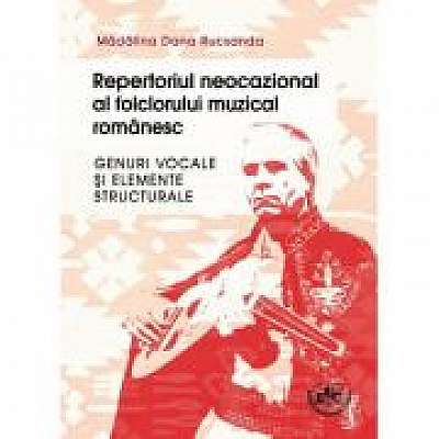 Repertoriul neocazional al folclorului muzical romanesc