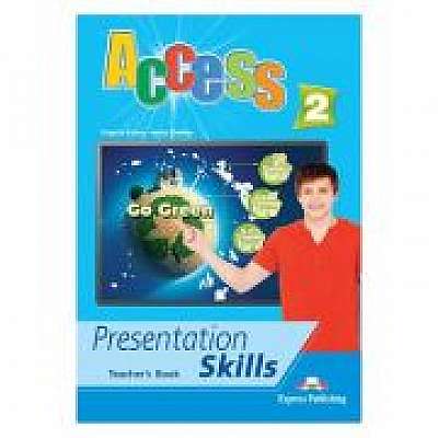 Curs limba engleza Access 2 Presentation Skills Manualul profesorului