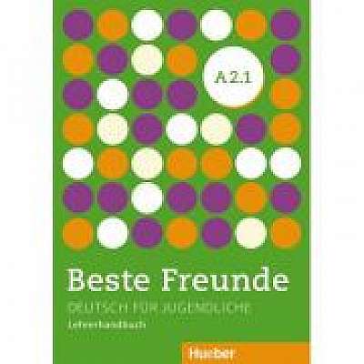 Beste Freunde A2/1 Lehrerhandbuch Deutsch fur Jugendliche, Persephone Spiridonidou