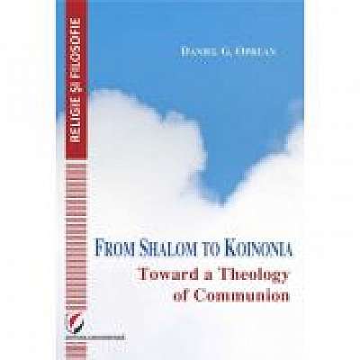 From Shalom to Koinonia. Toward a Theology of Communion
