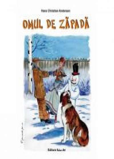 OMUL DE ZAPADA - Poveste (Hans Christian Andersen)