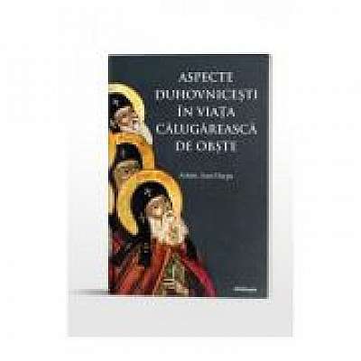 Coperta cărții Aspecte duhovnicesti in viata calugareasca de obste - Arhim. Ioan Harpa