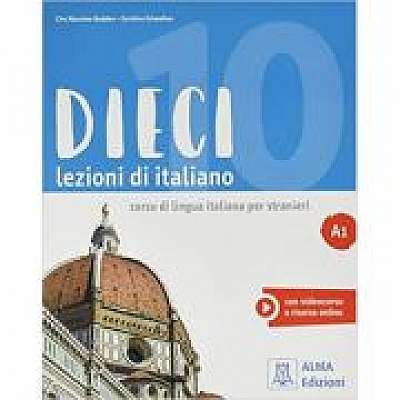 Dieci A1 (libro)/ Zece A1 (carte). Curs de limba italiana 1