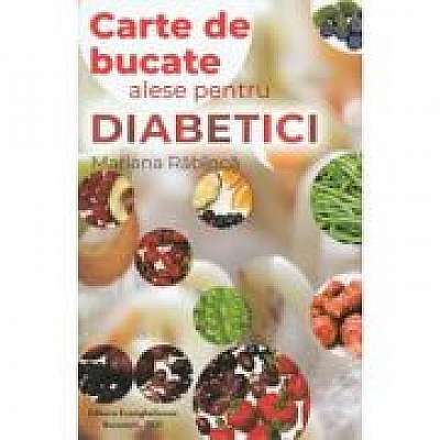 Carte de bucate alese pentru diabetici