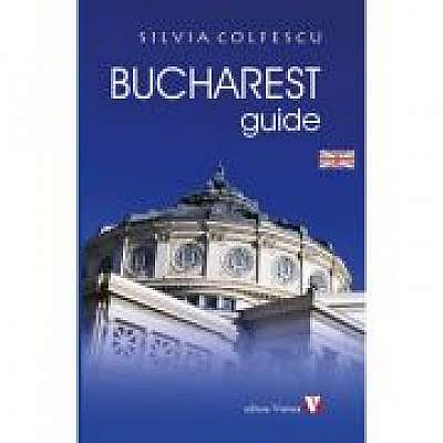 Bucharest Guide. Third edition