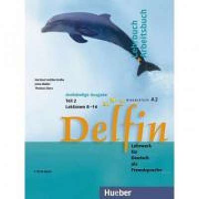 Delfin, Lehrbuch + Arbeitsbuch Teil 2 mit integrierter Audio-CD Lektionen 8–14