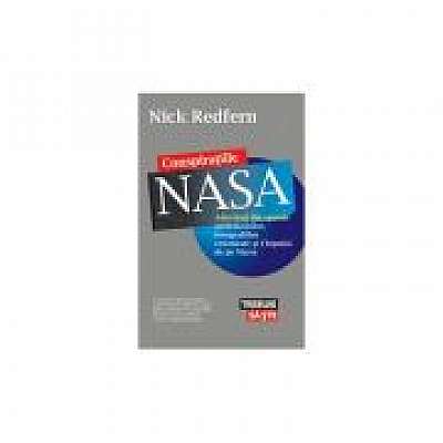 Conspiratiile NASA	- Nick Redfern