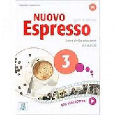 Nuovo Espresso 3 (libro + DVD)/Expres nou 3 (carte + DVD). Curs de italiana B1. Carte si exercitii pentru elevi