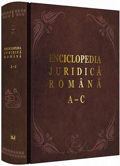 Enciclopedia Juridica Romana - Volumul I - A - C