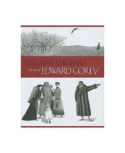 Elegant Enigmas: The Art of Edward Gorey