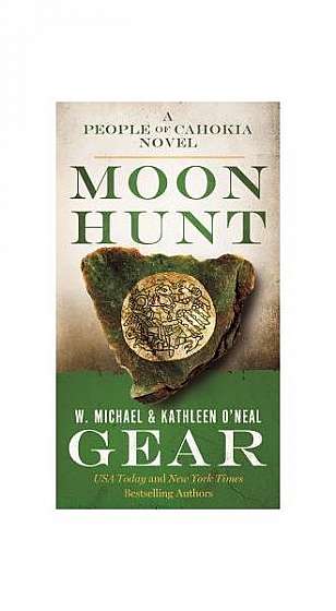 Coperta cărții Moon Hunt: People of Cahokia