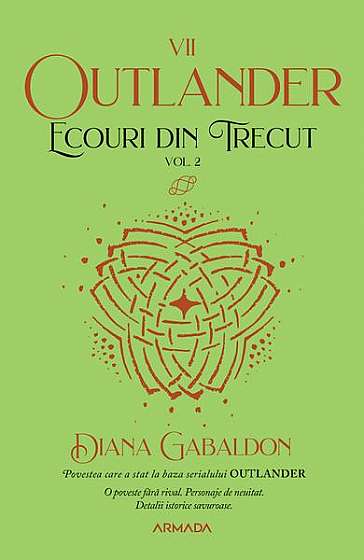 Ecouri din trecut Vol. 2 (Seria Outlander, partea a VII-a)