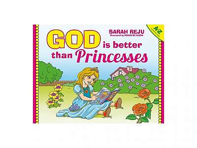 God Is Better Than Princesses