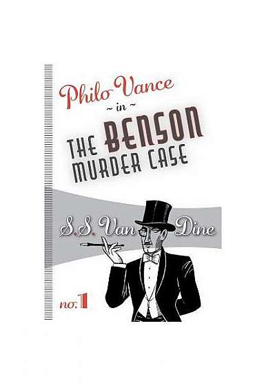 The Benson Murder Case: Philo Vance #1