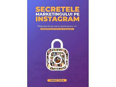 Secretele marketingului pe Instagram