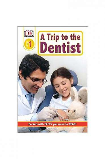 A Trip to the Dentist
