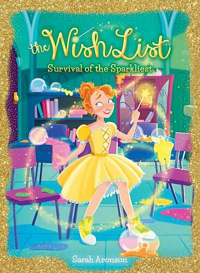 Survival of the Sparkliest! (the Wish List #4)