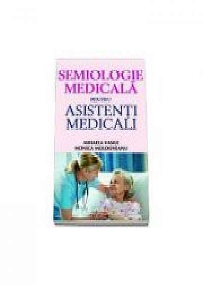 Semiologie medicala pentru asistentii medicali, Monica Moldoveanu