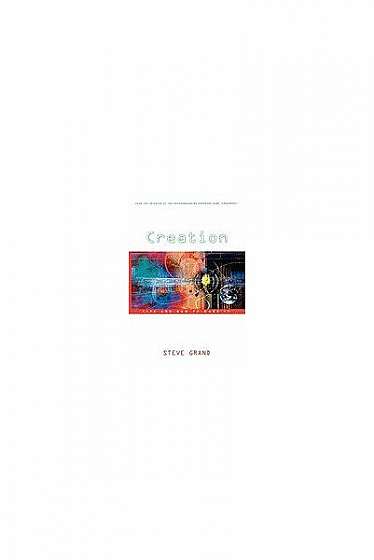 Coperta cărții Creation: Life and How to Make It
