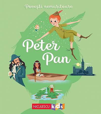 Povesti nemuritoare - Peter Pan